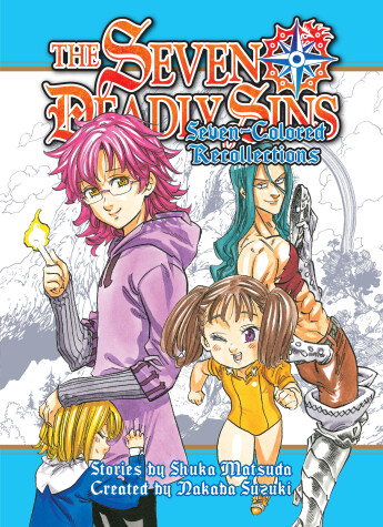 The Seven Deadly Sins: Septicolored Recollections by Shuka Matsuda