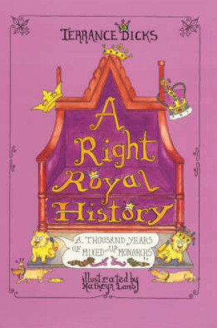 Cover of A Right Royal History