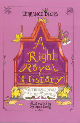 Book cover for A Right Royal History