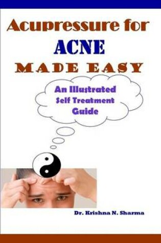 Cover of Acupressure for Acne Made Easy