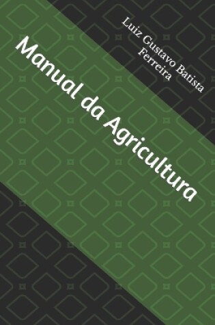 Cover of Manual da Agricultura