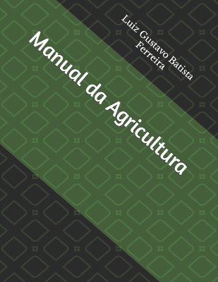 Book cover for Manual da Agricultura