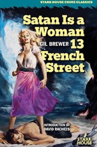 Cover of Satan is a Woman / 13 French Street