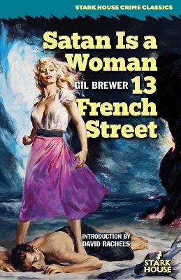 Book cover for Satan is a Woman / 13 French Street