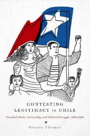 Cover of Contesting Legitimacy in Chile