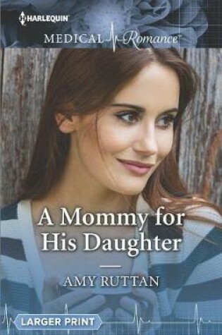 Cover of A Mommy for His Daughter
