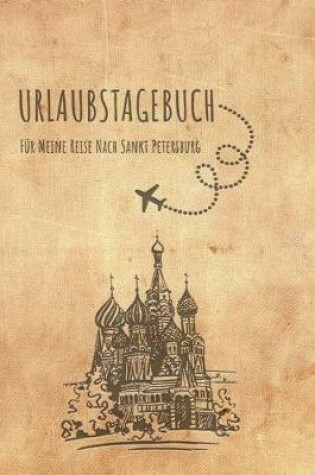 Cover of Urlaubstagebuch Sankt Petersburg