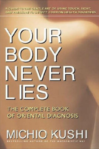 Cover of Your Body Never Lies
