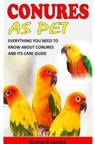 Cover of Conures as Pet
