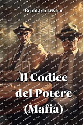 Book cover for Il Codice del Potere (Mafia)