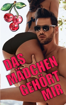 Book cover for Das Mädchen Gehört Mir