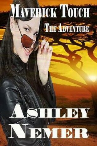 Cover of Maverick Touch The Adventure