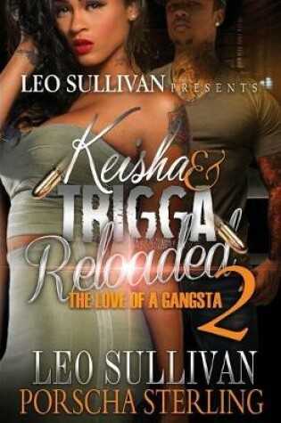 Cover of Keisha & Trigga Reloaded 2