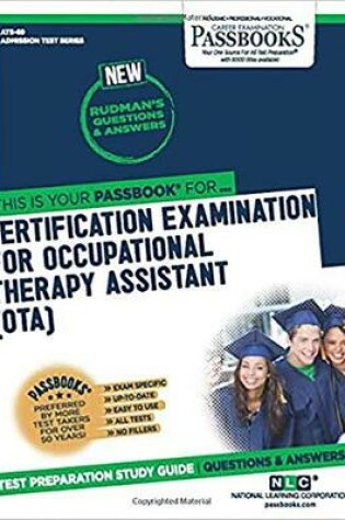 Cover of Certification Examination for Occupational Therapy Assistant (OTA)