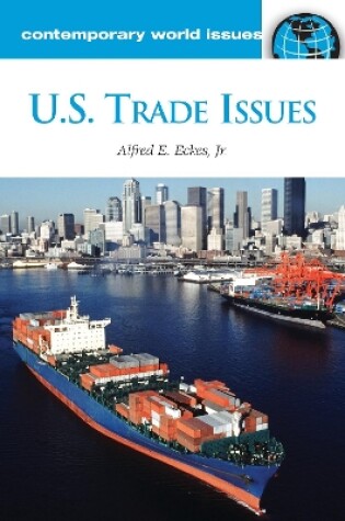 Cover of U.S. Trade Issues