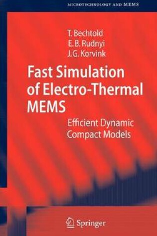 Cover of Fast Simulation of Electro-Thermal Mems: Efficient Dynamic Compact Models