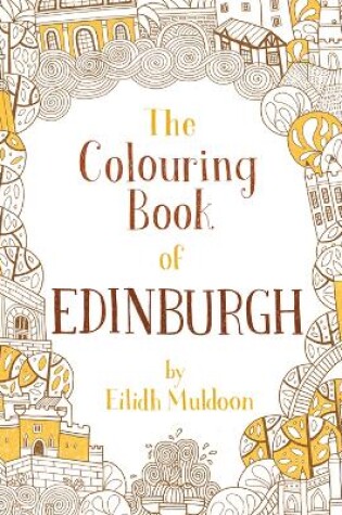 Cover of The Colouring Book of Edinburgh