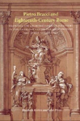 Cover of Pietro Bracci and Eighteenth-Century Rome