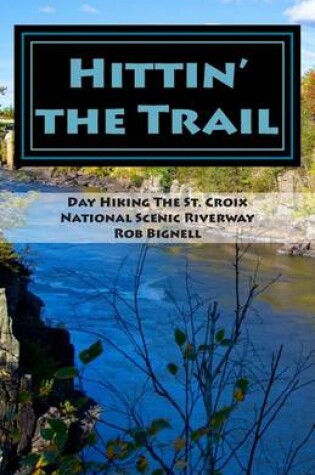 Cover of Hittin' the Trail