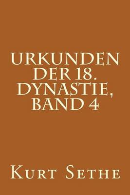 Book cover for Urkunden der 18. Dynastie, Band 4