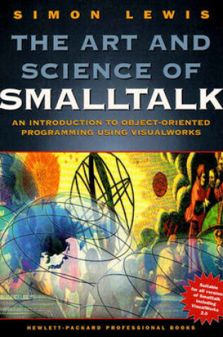 Cover of Art And Science Of Smalltalk