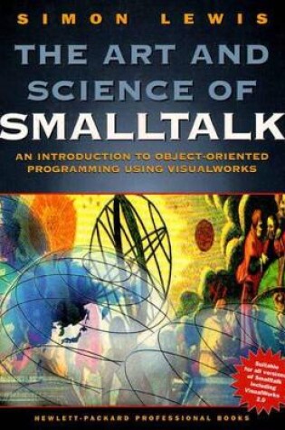 Cover of Art And Science Of Smalltalk