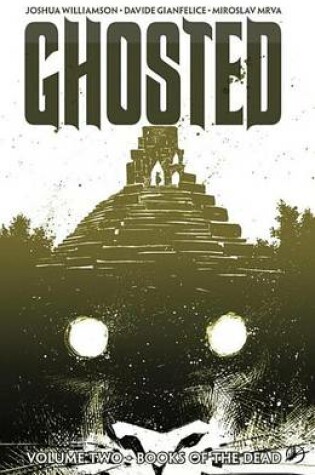Cover of Ghosted Vol. 2