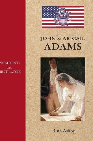 Cover of Presidents & First Ladies-John & Abigail Adams