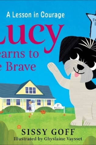 Cover of Lucy Learns to Be Brave