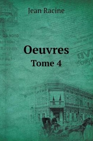 Cover of Oeuvres Tome 4