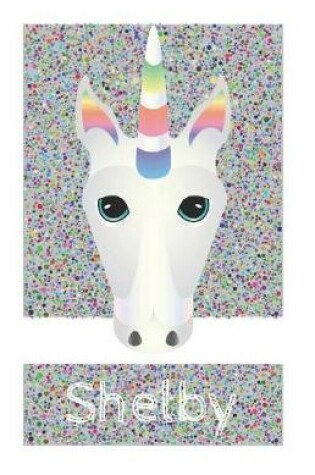 Cover of Shelby's Unicorn Notebook