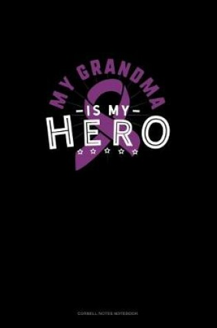 Cover of My Grandma Is My Hero