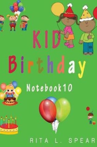 Cover of KID Birthday Notebook10