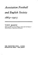 Book cover for Association Football in English Society