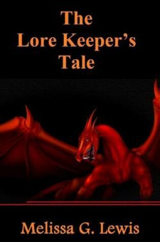 Cover of The Lore Keeper's Tale