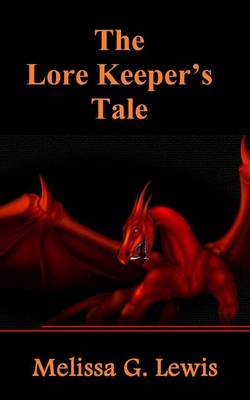 Book cover for The Lore Keeper's Tale