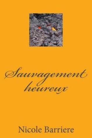 Cover of Sauvagement Heureux