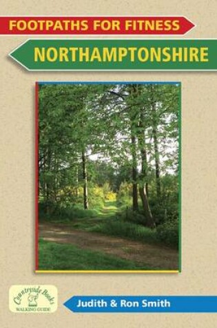 Cover of Footpaths for Fitness: Northamptonshire