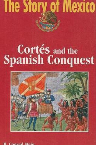 Cover of Cortes and the Spanish Conquest