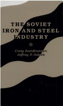 Book cover for The Soviet Iron and Steel Industry