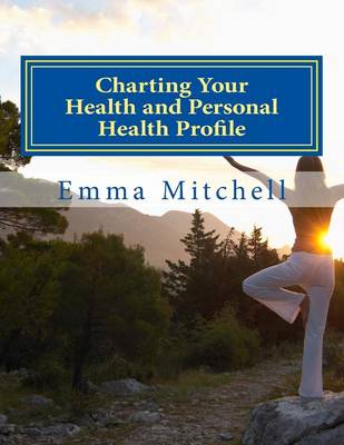 Book cover for Charting Your Health and Personal Health Profile