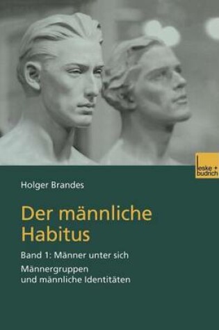 Cover of Der männliche Habitus