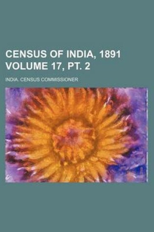 Cover of Census of India, 1891 Volume 17, PT. 2