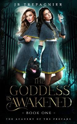 Cover of The Goddess is Awakened