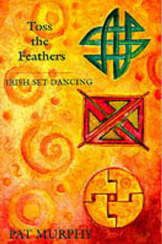 Cover of Toss the Feathers