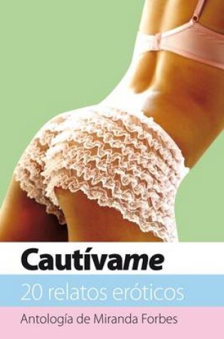 Cover of Cautivame