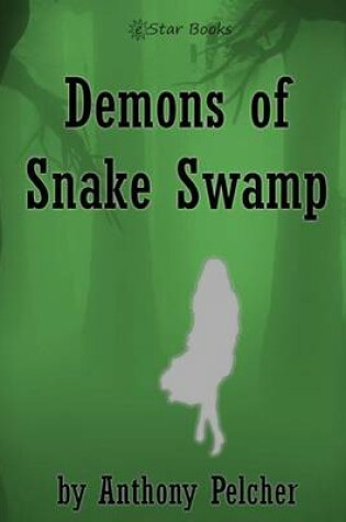 Cover of Demons of Snake Swamp