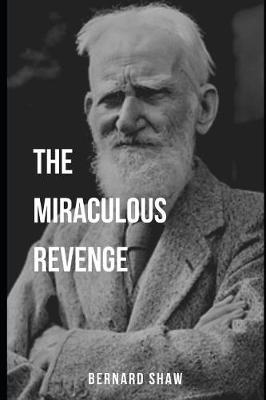 Book cover for The Miraculous Revenge