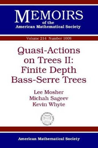 Cover of Quasi-Actions on Trees II: Finite Depth Bass-Serre Trees