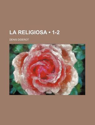 Book cover for La Religiosa (1-2)